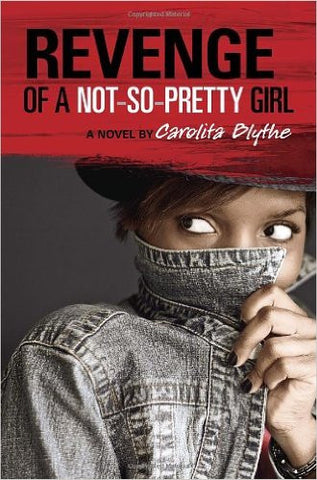 Revenge of a Not-So-Pretty Girl