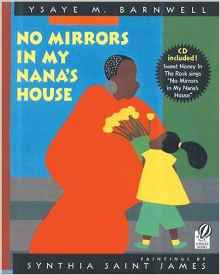 No Mirrows In My Nana's House