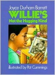 WILLIES NOT HUGGING KIND