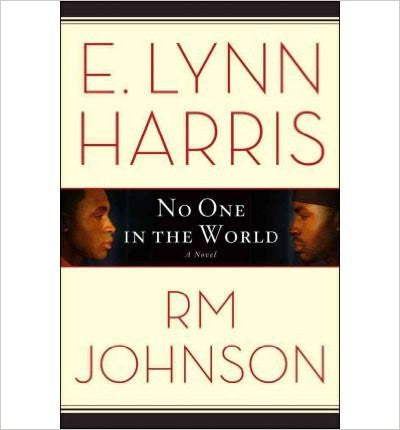 [ NO ONE IN THE WORLD - GREENLIGHT ] By Harris, E Lynn