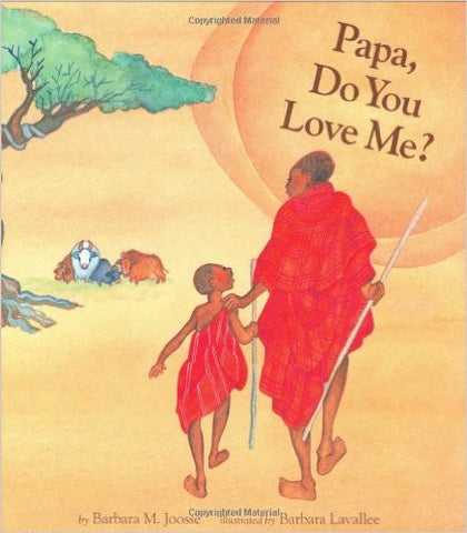 Papa, Do You Love Me?