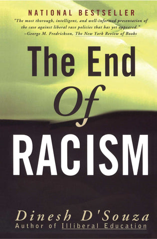 The End of Racism: Principles for a Multiracial Society